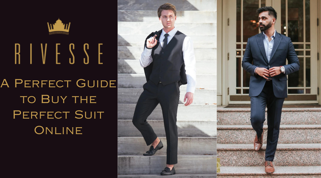 A Perfect Guide to Buy the Perfect Suit Online