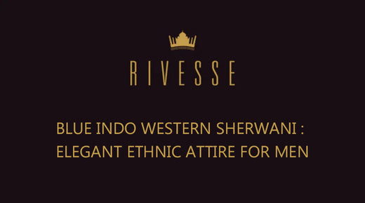 Blue Indo Western Sherwani : Elegant Ethnic Attire for Men